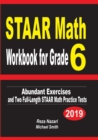 Image for STAAR Math Workbook for Grade 6 : Abundant Exercises and Two Full-Length STAAR Math Practice Tests
