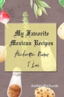Image for My Favorite Mexican Recipes