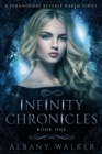 Image for Infinity Chronicles Book One