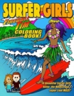 Image for Fireball Tim SURFER GIRLS Coloring Book : 19 Beautiful Surfer Girls hittin&#39; the waves!
