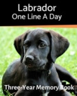 Image for Labrador - One Line a Day