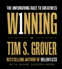 Image for Winning : The Unforgiving Race to Greatness