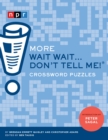 Image for More Wait Wait...Don&#39;t Tell Me! Crossword Puzzles