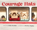 Image for Courage Hats