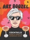 Image for Art boozel  : cocktails inspired by modern and contemporary artists