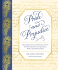 Image for Pride and prejudice: the complete novel, with nineteen letters from the characters&#39; correspondence, written and folded by hand
