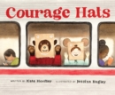 Image for Courage hats