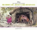 Image for The hidden art of Disney&#39;s early renaissance: the 1970s and 1980s