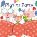 Image for Pigs at a Party
