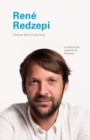 Image for I Know This to Be True: Rene Redzepi