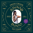 Image for 2022 From Crook to Cook Wall Calendar