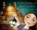 Image for Golden Domes and Silver Lanterns
