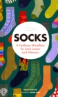 Image for Socks  : a footloose miscellany for sock lovers and wearers