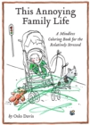 Image for This Annoying Family Life