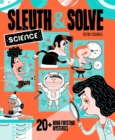 Image for Sleuth &amp; Solve: Science