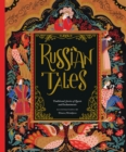 Image for Russian Tales: Traditional Stories of Quests and Enchantments