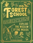 Image for Forest School for Grown-Ups