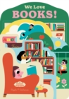 Image for Bookscape Board Books: We Love Books!