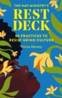 Image for Nap Ministry&#39;s Rest Deck: 50 Practices to Resist Grind Culture