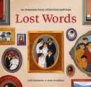 Image for Lost Words: An Armenian Story of Survival and Hope