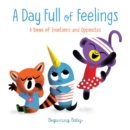 Image for Day Full of Feelings : Beginning Baby