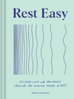 Image for Rest Easy : Discover Calm and Abundance through the Radical Power of Rest