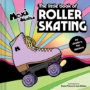Image for The Little Book of Roller Skating
