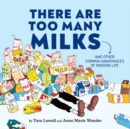 Image for There Are Too Many Milks