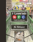 Image for I Love(ish) New York City: Tales of City Life