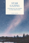 Image for Pocket Nature: Stargazing: Contemplate the Cosmos to Find Inner Peace
