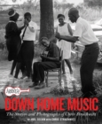 Image for Arhoolie Records Down Home Music : The Stories and Photographs of Chris Strachwitz