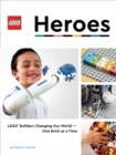 Image for LEGO Heroes: LEGO Builders Changing Our World - One Brick at a Time