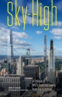 Image for Sky-High: A Critique of NYC&#39;s Supertall Towers from Top to Bottom