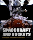 Image for Spacecraft and Rockets : Photographs from the Archives of NASA