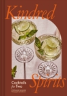 Image for Kindred Spirits : Cocktails for Two
