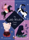 Image for Little Witch&#39;s Oracle Deck : Symbols, Spells, and Rituals for the Young Witch