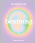 Image for Beaming: Radiant Visualizations and Meditations to Expand Your Mind and Open Your Heart