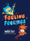Image for Disney/Pixar Feeling Feelings : A Guided Emotions Journal