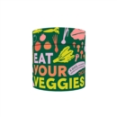 Image for Eat Your Veggies Dice : 6 Dice, Thousands of Nutritious Possibilities