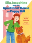Image for Ella Josephine and the Apartment House on Poppy Hill
