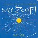 Image for Say Zoop!