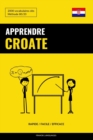 Image for Apprendre le croate - Rapide / Facile / Efficace