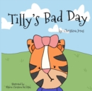 Image for Tilly&#39;s Bad Day