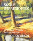 Image for Skole Impresionisk