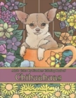 Image for Adult Color By Numbers Coloring Book of Chihuahuas : Chihuahuas Color By Number Coloring Book for Adults for Stress Relief and Relaxation