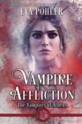 Image for Vampire Affliction : The Vampires of Athens, Book Two