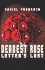 Image for Dearest Rose : Letters Lost