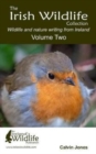 Image for The Irish Wildlife Collection : Wildlife and Nature Writing from Ireland: Volume Two