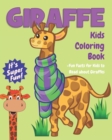 Image for Giraffe Kids Coloring Book +Fun Facts for Kids to Read about Giraffes