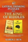Image for 67 Lateral Thinking Puzzles And The King Of Riddles : The 2 Books Compilation Set Of Games And Riddles To Build Brain Cells
